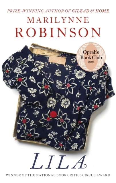Lila; Marilynne Robinson; 2015
