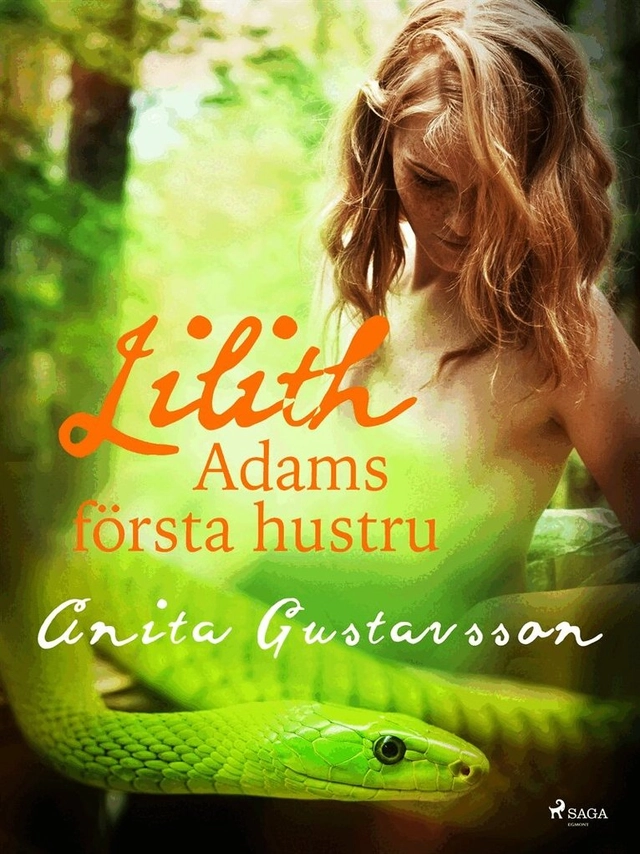 Lilith, Adams första hustru; Anita Gustavsson