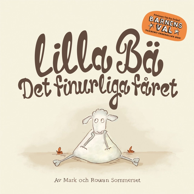 Lilla Bä - det finurliga fåret; Mark Sommerset; 2014