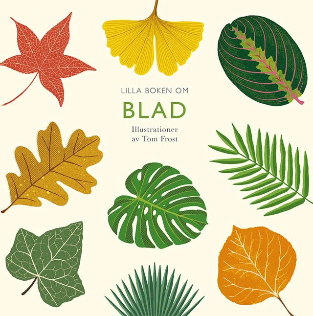 Lilla boken om blad; Alison Davies; 2019