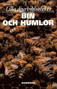 Lilla djurbiblioteket 2 Bin och humlor; olika Många; 1999