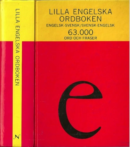 LILLA FRANSKA ORDBOKEN : FRANSK-SVENSK/SVENSK-FRANSK-63.000 ORD OCH FRASER ; Håkan Nygren, Lillemor Swedenborg, Wandrille Micaux, Francoise Sullet-Nylander; 1996