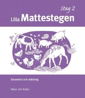 Lilla mattestegen. Geometrihäfte. Steg 2; Britt Jakobson, Eva Marand; 2006