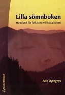 Lilla sömnboken; Atle Dyregrov, Kari Dyregrov; 2002