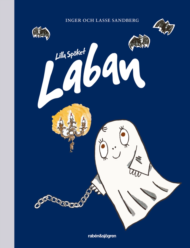 Lilla spöket Laban; Inger Sandberg, Lasse Sandberg; 2015