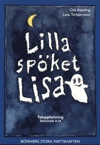 Lilla spöket Lisa (3-pack); Ove Aspeling, Lena Torbjörnson; 2002