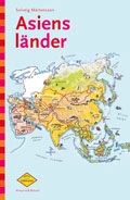 Lilla uppslaget Asiens länder; Solveig Mårtensson; 1999