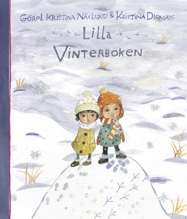 Lilla vinterboken; Görel Kristina Näslund; 2005