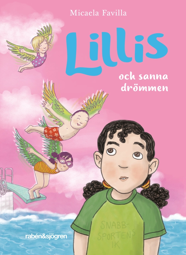 Lillis och sanna drömmen; Micaela Favilla; 2020