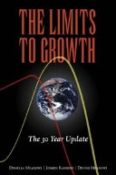 Limits to growth : the 30-year update; Donella H. Meadows; 2004