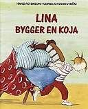 Lina bygger en koja; Hans Peterson; 1998