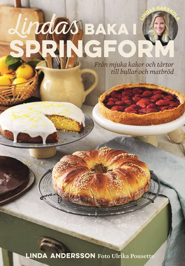 Lindas baka i springform; Linda Andersson; 2024