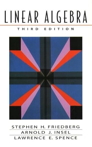 Linear algebra; Stephen H. Friedberg; 2003