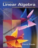 Linear algebra : a modern introduction; David Poole; 2006