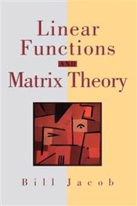 Linear functions and matrix theory; Bill Jacob; 1995