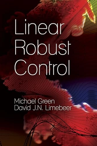 Linear robust control; Michael Green; 2012