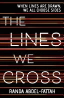 Lines we cross; Randa Abdel-fattah; 2018