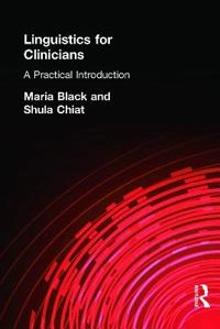 Linguistics for clinicians; Maria Black; 2003