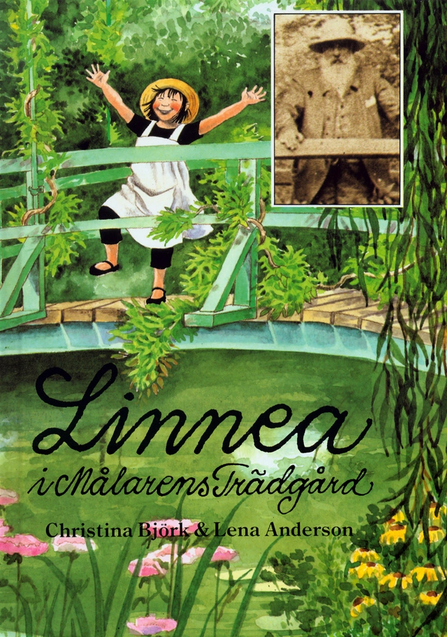 Linnea i målarens trädgård; Christina Björk; 1985