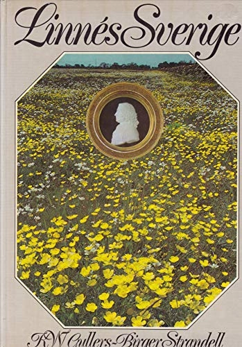 Linnés Sverige; K. W. Gullers; 1977