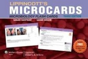 Lippincott's Microcards: Microbiology Flash Cards; Sanjiv Harpavat, Sahar Nissim; 2011