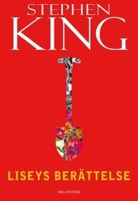 Liseys berättelse; Stephen King; 2007