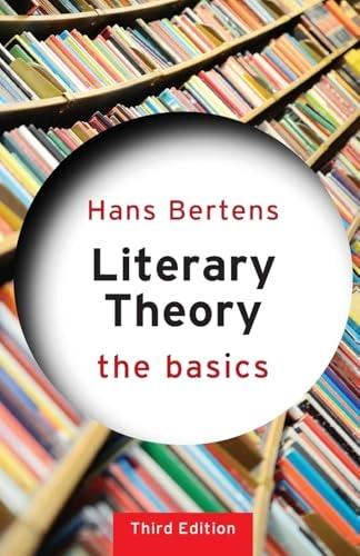 Literary theory : the basics; Johannes Willem Bertens; 2014