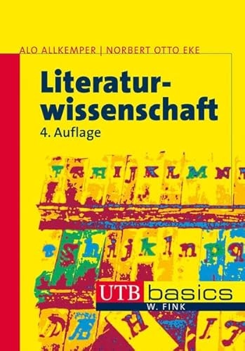 LiteraturwissenschaftVolym 2590 av UTB basics; Alo Allkemper, Norbert Otto Eke