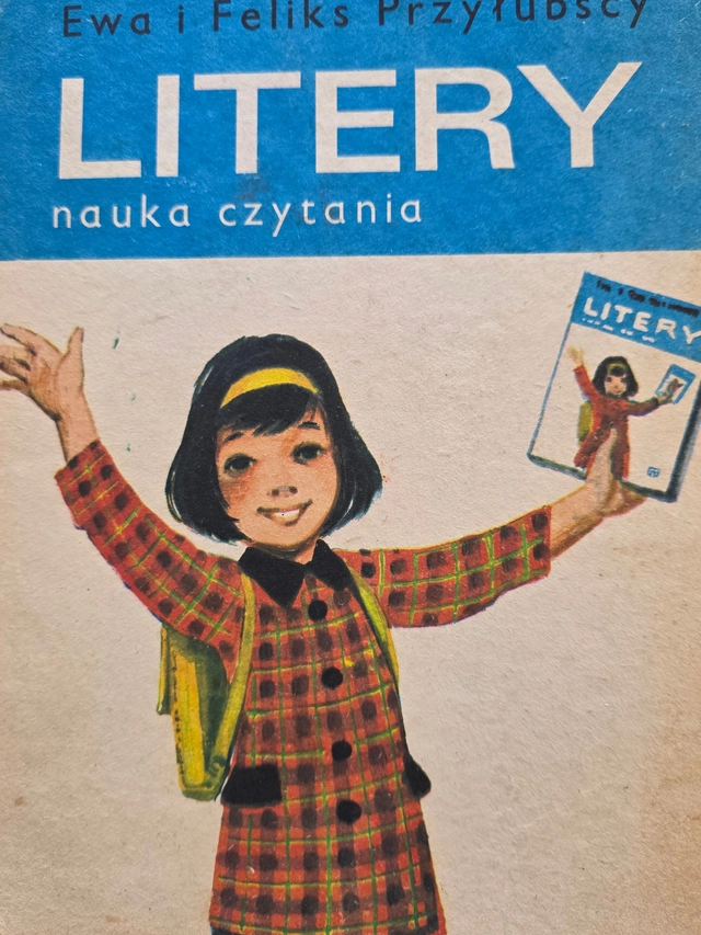 Litery: nauka czytaniaPowszechna Szkoła Średnia - 10; Ewa Przyłubska, Feliks Przyłubski; 1974