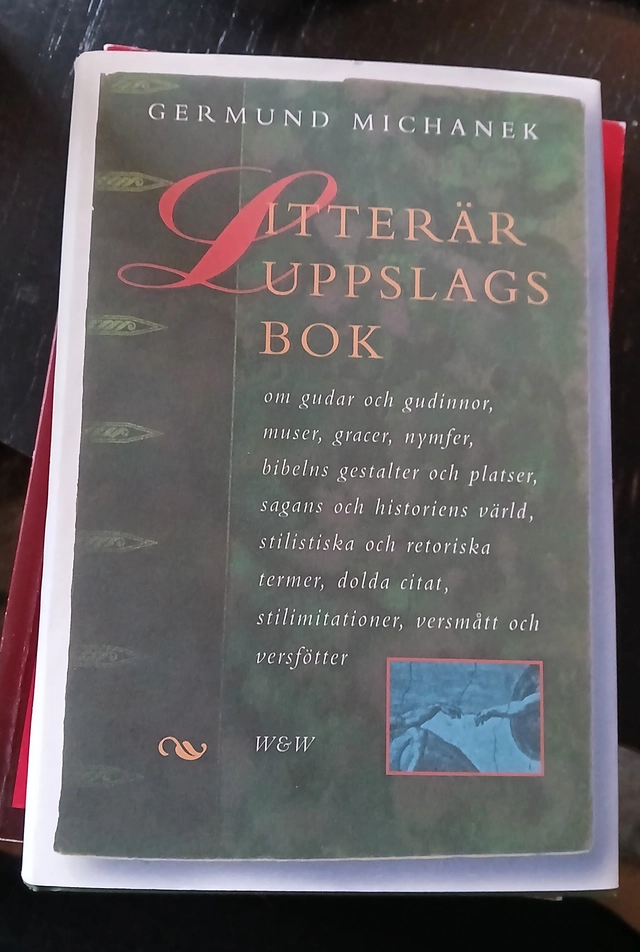 Litterär uppslagsbok; Germund Michanek; 1996