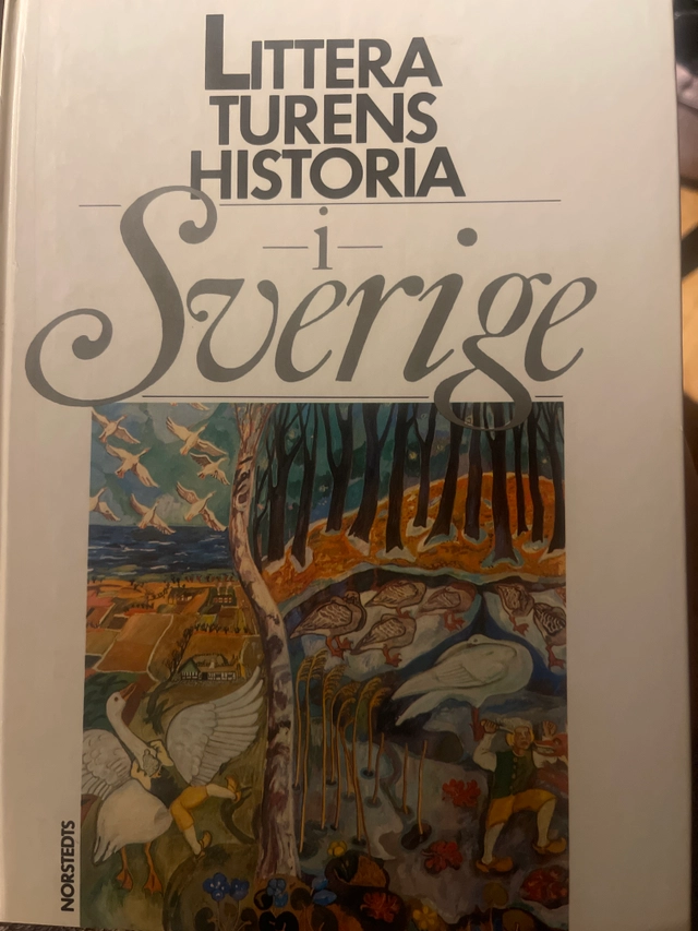 Litteraturens historia i Sverige; Bernt Olsson; 1994