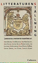 Litteraturens ställning : [lundensiska synpunkter]; Kerstin Bergman; 1997