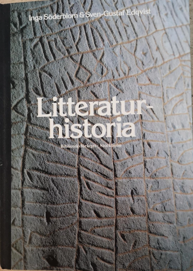Litteraturhistoria för gymnasieskolan; Inga Söderblom; 1985