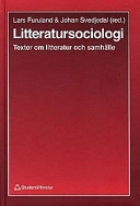 Litteratursociologi; Lars Furuland, Johan Svedjedal; 1997