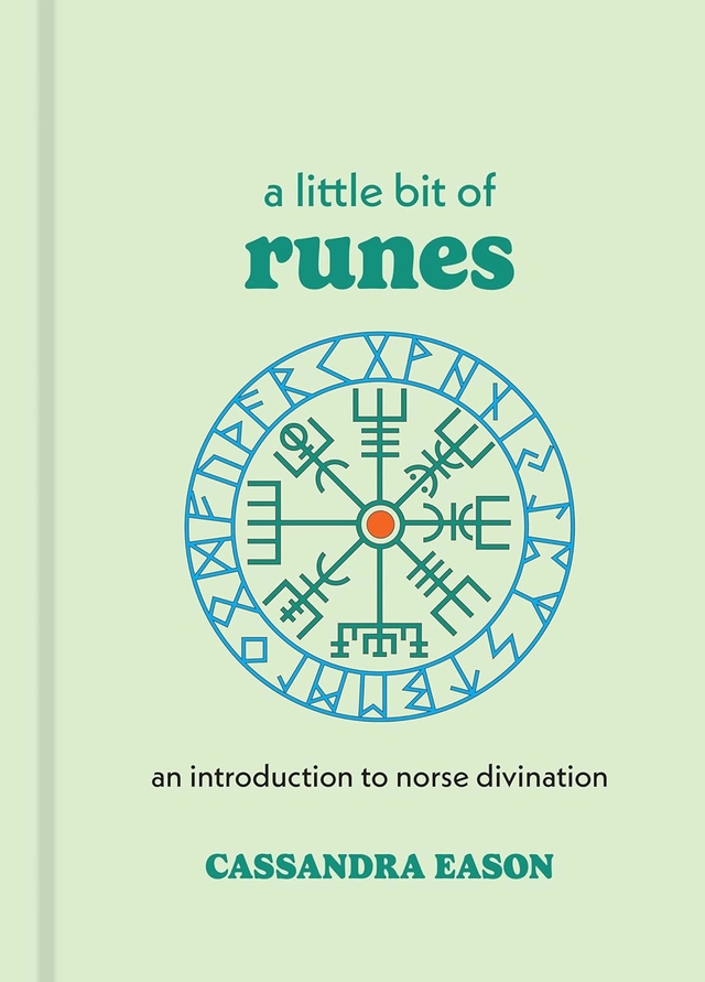 Little bit of runes - an introduction to norse divination; Cassandra Eason; 2018