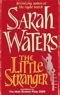 Little Stranger; Sarah Waters; 2010