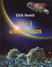 Liv i universum; Eirik Newth; 2005