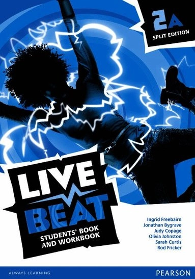 Live Beat Split Edition Level 2A; Ingrid Freebairn, Jonathan Bygrave, Judy Copage, Oliva Johnston, Olivia Johnston; 2015
