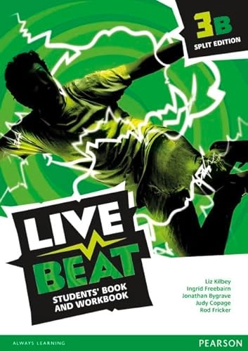 Live Beat Split Edition Level 3B; Ingrid Freebairn, Jonathan Bygrave, Judy Copage, Liz Kilbey, Rod Fricker; 2015