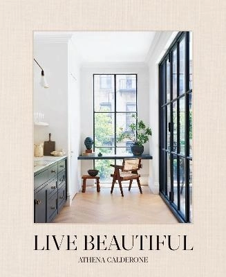 Live Beautiful; Athena Calderone; 2020