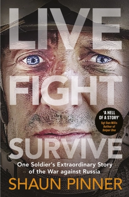 Live. Fight. Survive.; Shaun Pinner; 2023