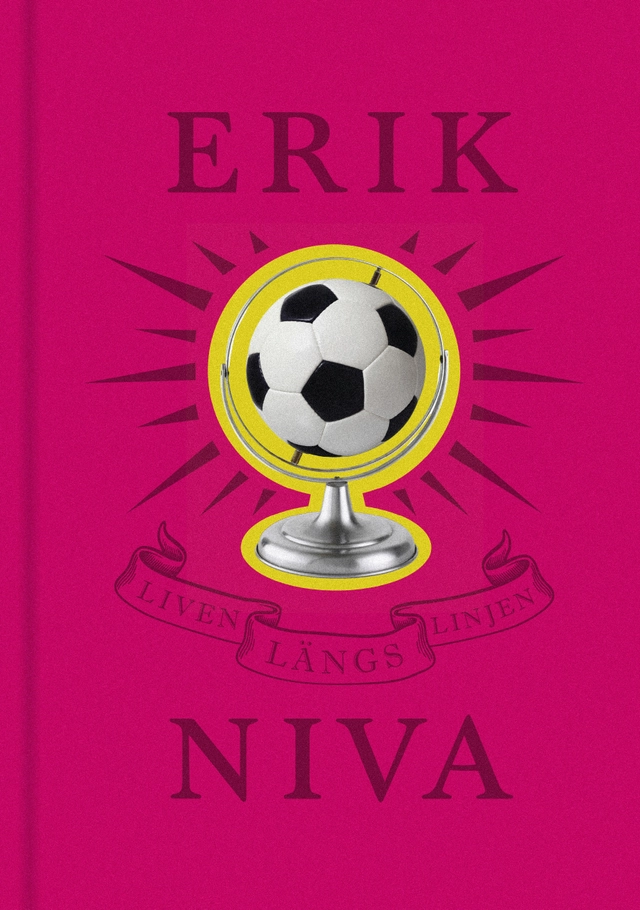 Liven längs linjen; Erik Niva; 2010