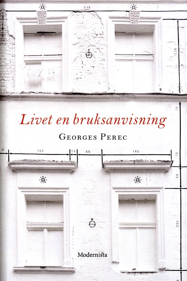 Livet en bruksanvisning; Georges Perec; 2018