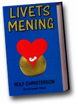 Livets mening; Rolf Christerson; 1990