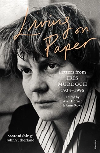 Living on Paper; Iris Murdoch; 2016