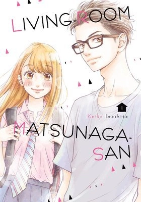 Living room matsunaga san · Volume 1; Keiko Iwashita; 2020