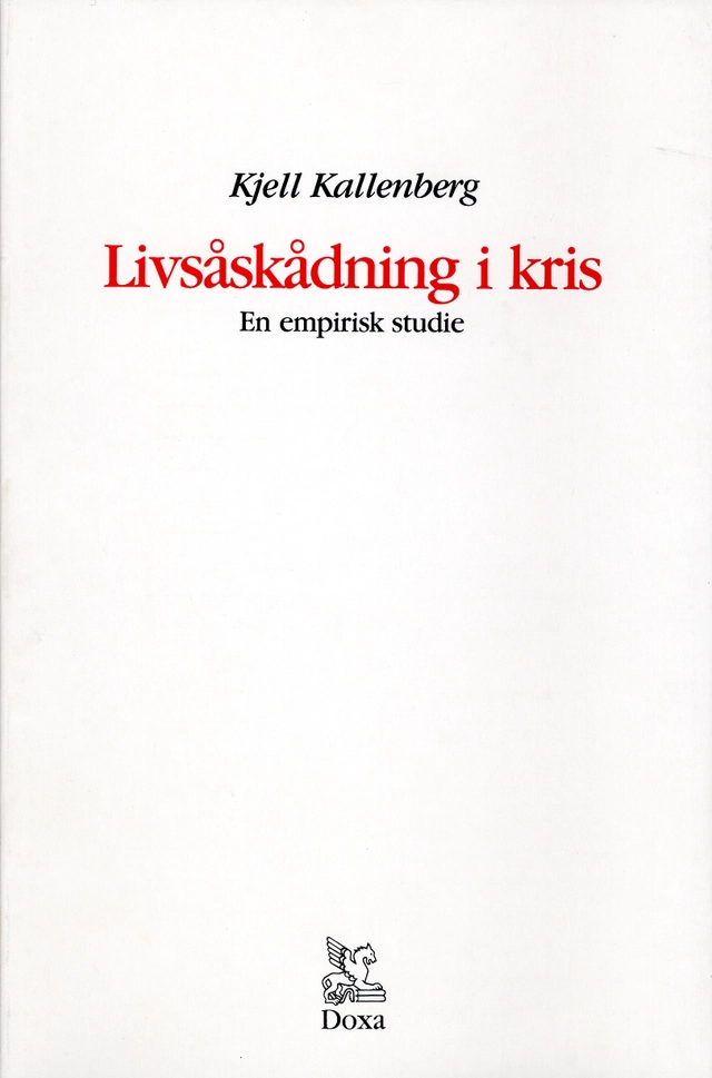 Livsåskådning i kris; Kjell Kallenberg; 1987