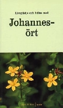 Livsglädje och hälsa med johannesört; Jörg Zittlau; 1999