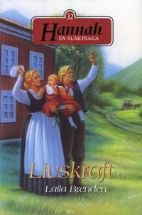 Livskraft; Laila Brenden; 2010