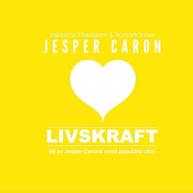 Livskraft; Jesper Caron; 2019